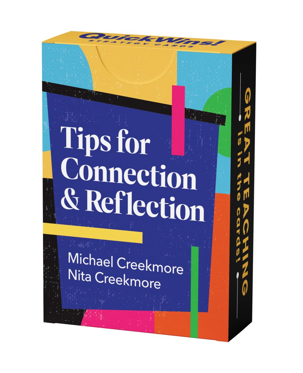 Tips for Connection & Reflection (QuickWins! Strategy Cards)