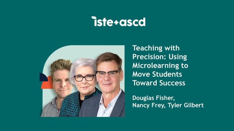 ISTE+ASCD authors. Doug Fisher is wearing eyeglasses, a dark grey suit jacket and white shirt. Nancy Frey is wearing eyeglasses and a green and black suit jacket with a black top. Tyler Gilbertis  wearing a plaid shirt.against a dark green background.