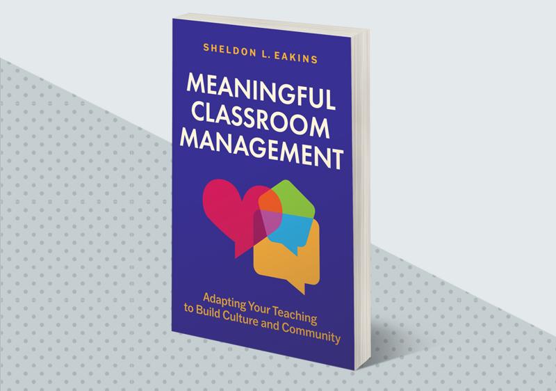 Meaningful Classroom Management
