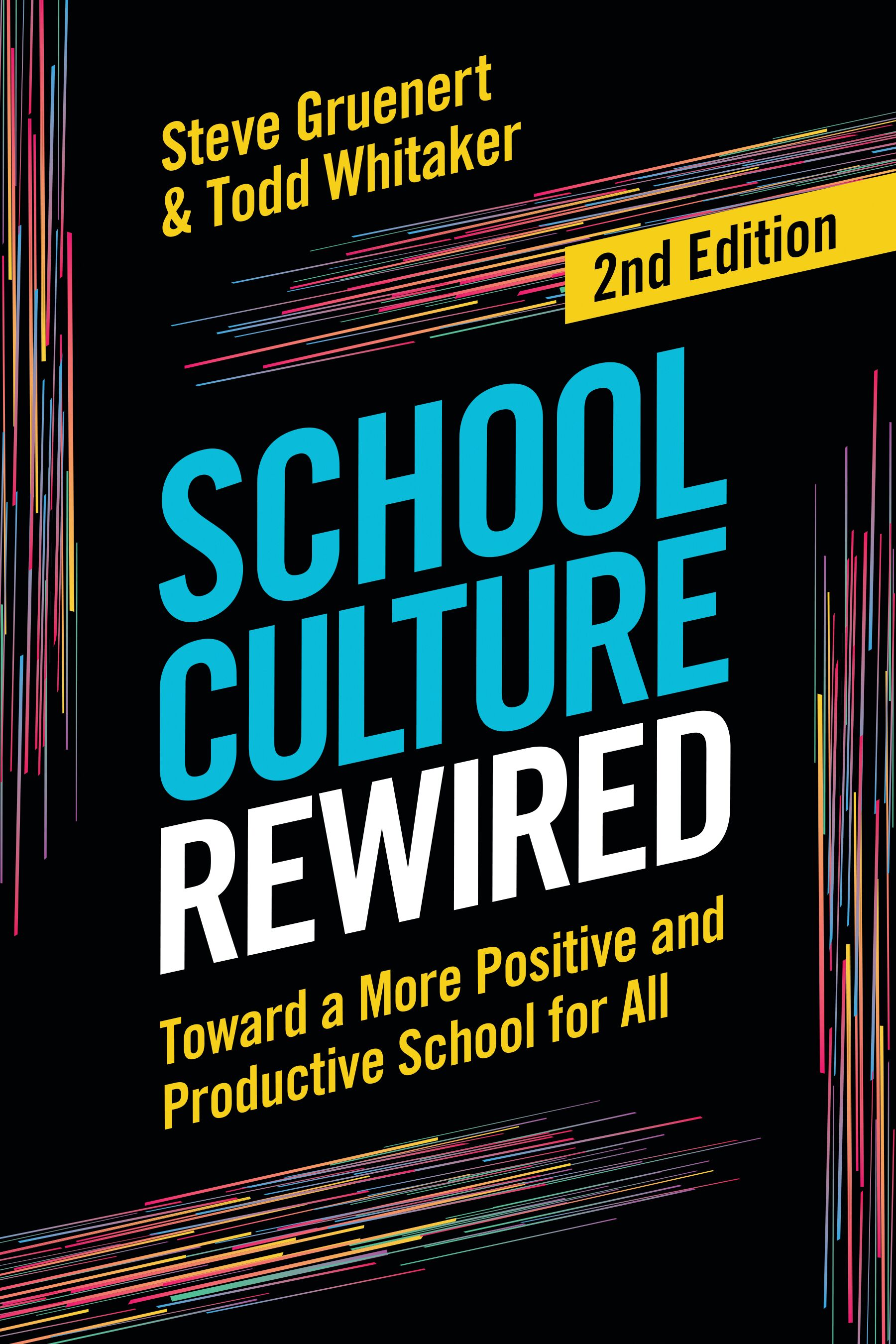 邦楽 Wienners / SCHOOL YOUTH School Culture Rewired: Toward a More Positive and Productive